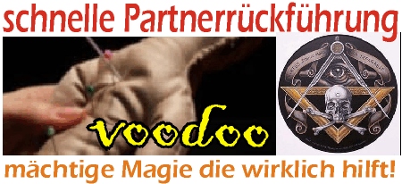 schnelle Partnerrckfhrungen | Voodoo Magie die wirklich hilft